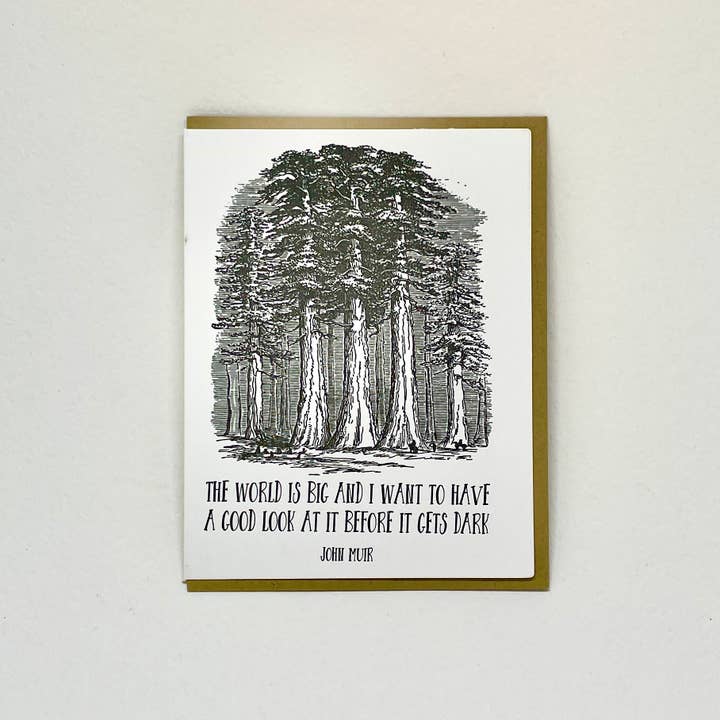 The World is Big... - John Muir for wholesale by Big Wheel Press