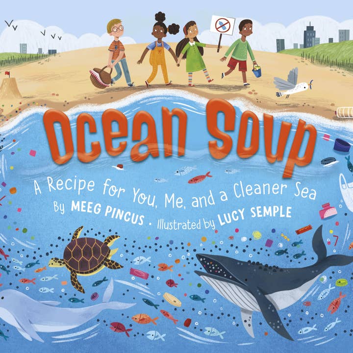 Ocean Soup: A Recipe for You, Me, and a Cleaner Sea for wholesale by Sleeping Bear Press