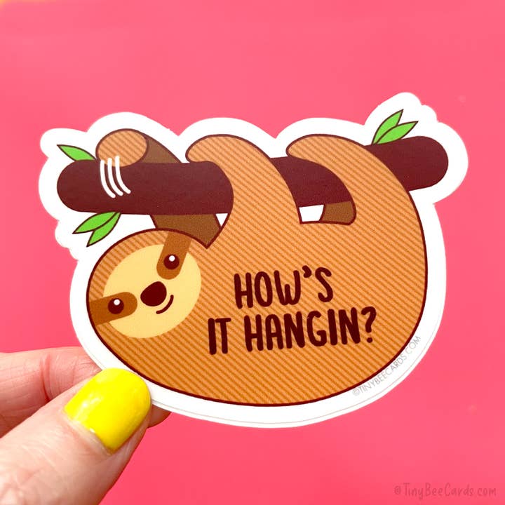 Cute Sloth Vinyl Sticker "How's It Hangin" for wholesale by Tiny Bee Cards