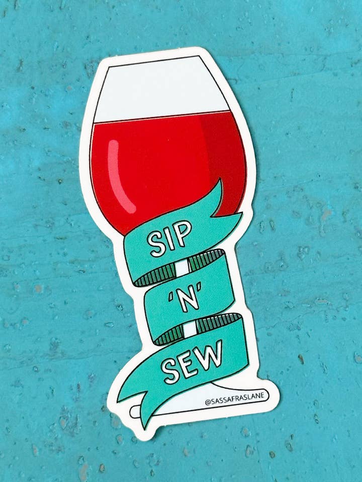 Autocollant à vin Sip 'N' Sew pour la vente par Sassafras Lane Designs