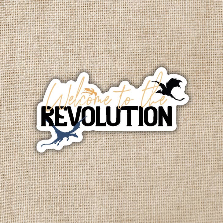 Wildly Enough - Wholesale Sticker - Welcome To the Revolution Sticker | Fourth Wing