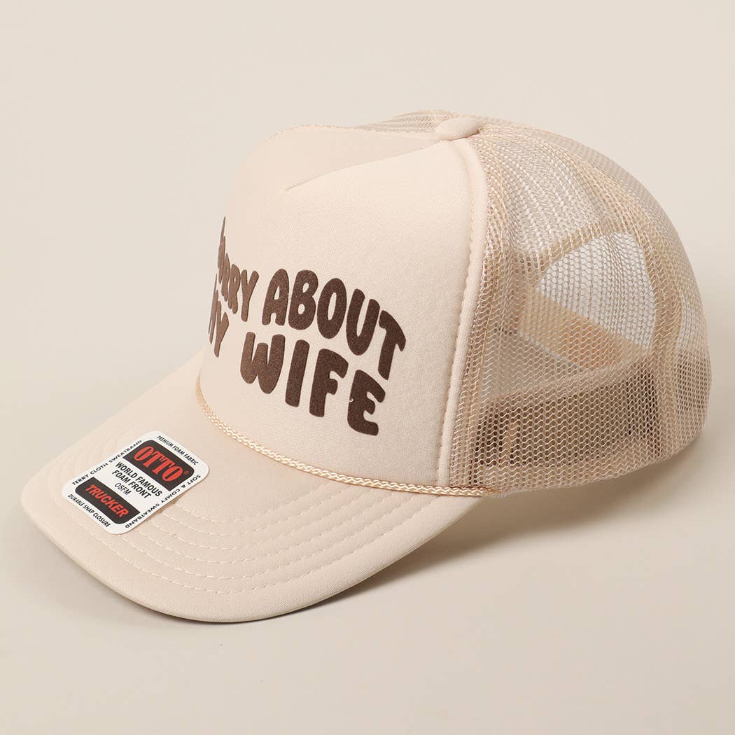 Fashion City - Wholesale Trucker Hat - Unisex - Sorry About My Wife / Husband Text Mesh Back Trucker Hat55