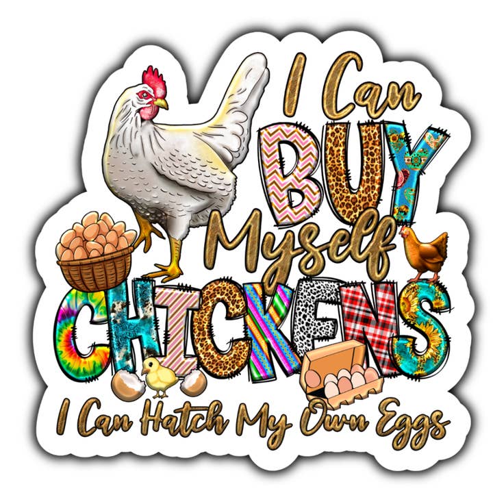 I can buy myself chickens.I can hatch my own eggs (white) for wholesale by Stick to it creations