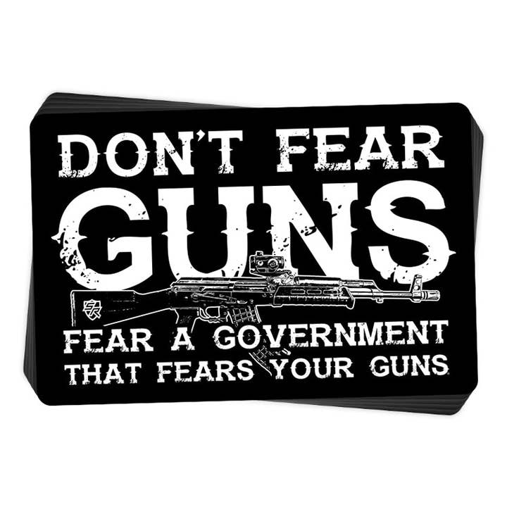 Shield Republic LLC - Wholesale Sticker - Don't Fear Guns Decal