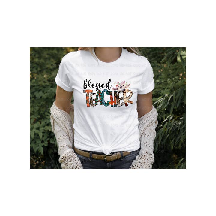 Blessed Teacher - DTF Transfer for wholesale by Sassy and Sublime