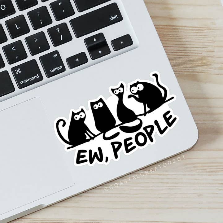 Coastal Creators of Connecticut - Wholesale Sticker - Cat "Ew People" Laptop, Phone, Bottle Sticker
