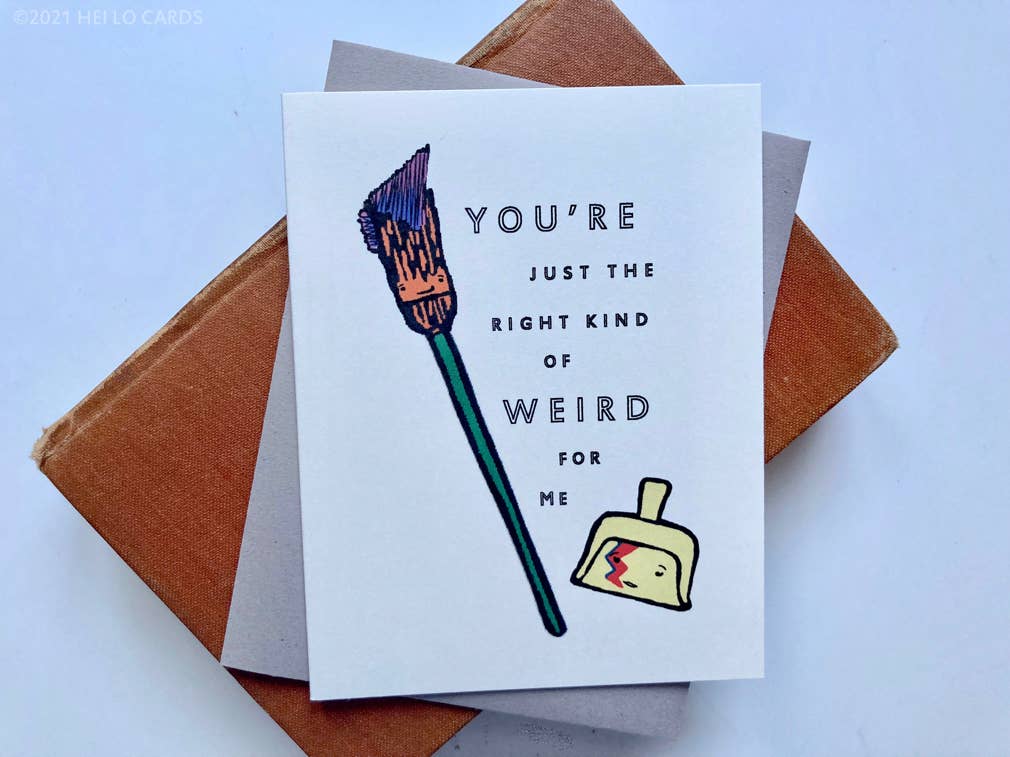 HEI LO CARDS - Wholesale Friendship Card - "Perfectly Weird" Broom & Dustpan Friendship Greeting Card2