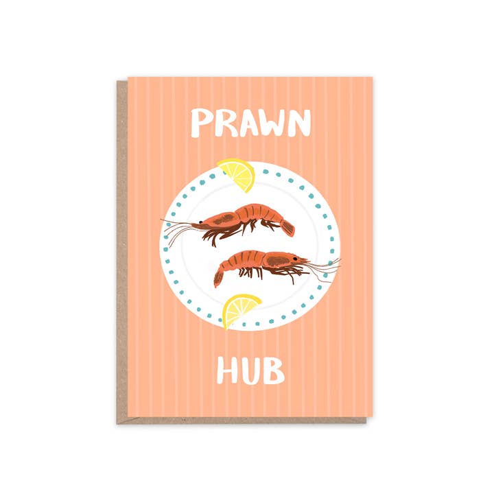 Prawn Hub Birthday Card | Shellfish Illustration Funny Card for wholesale by Places & Spaces Art Co.