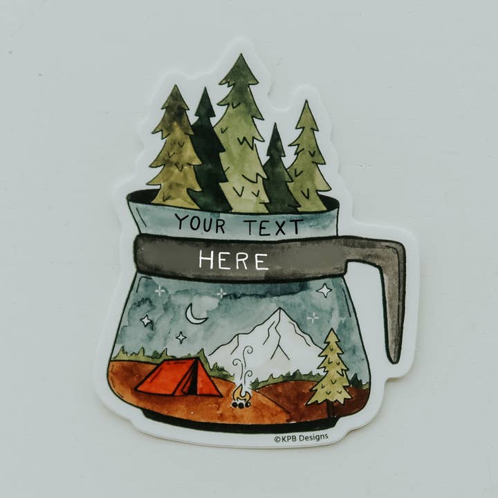 Customizable Coffee Outdoors Vinyl Sticker for wholesale by Sticker Girl