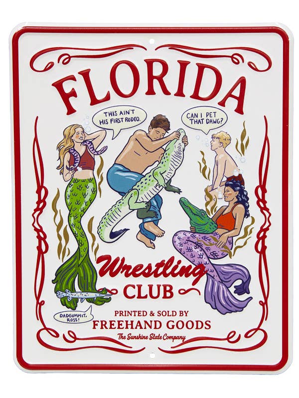 Florida Wrestling Club Aluminum Sign for wholesale by Freehand Goods