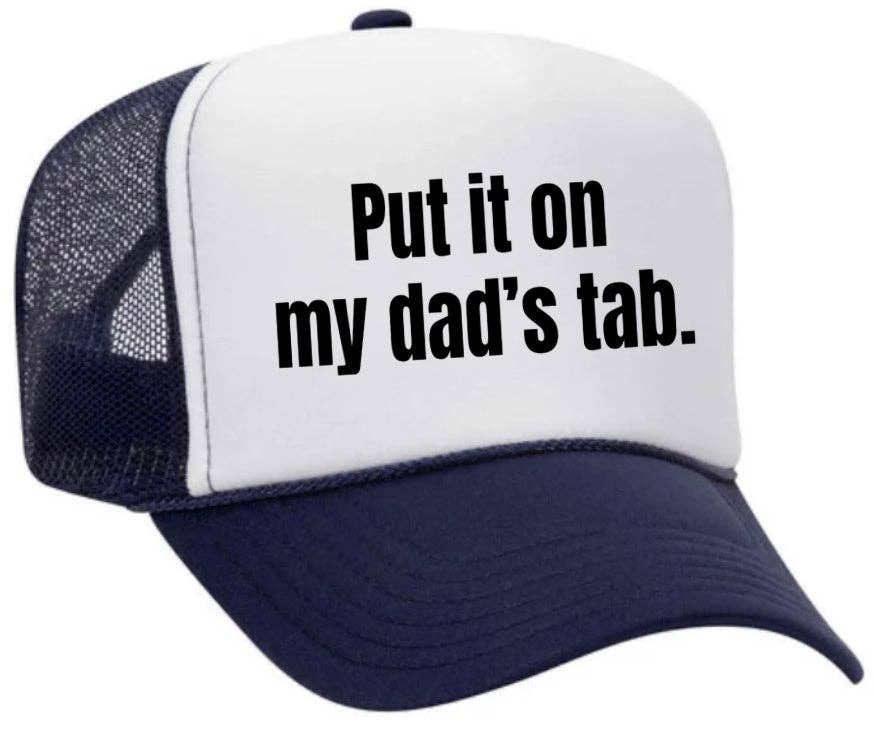 Inappropriate Trucker Hats - Wholesale Trucker Hat - Women's - Put It On My Dad’s Tab Trucker Hat2