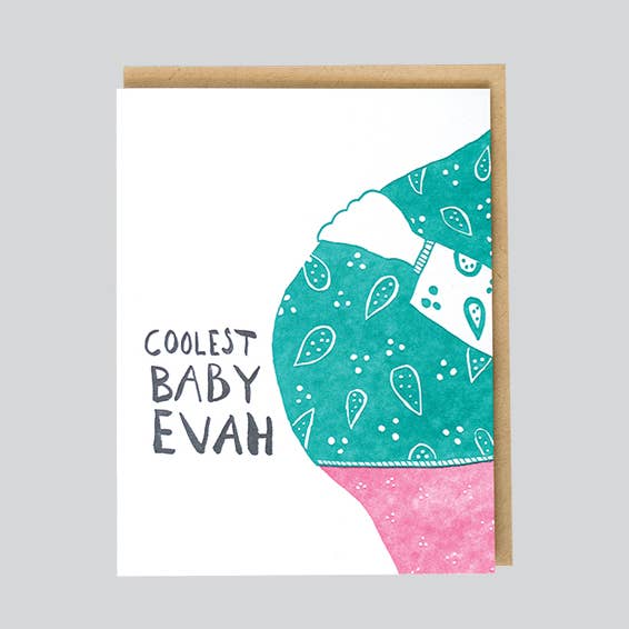 Coolest Baby Evah Card for wholesale by folio press & paperie