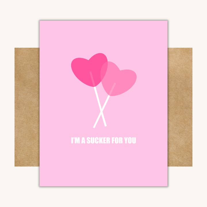 Kelly Scott Design Co - Wholesale Valentine's Day Card - I'm A Sucker for You -- Valentine's Day Card // Love Card
