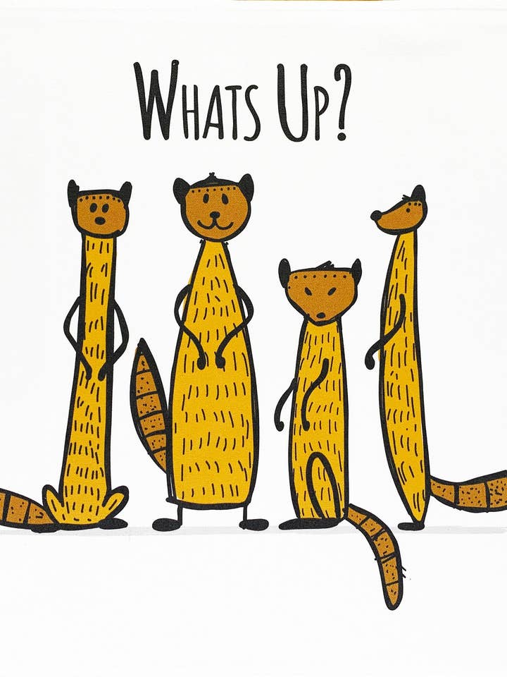 Quoi de neuf ? Grand torchon en coton Ask the Mob of Meerkats pour la vente par Half a Donkey