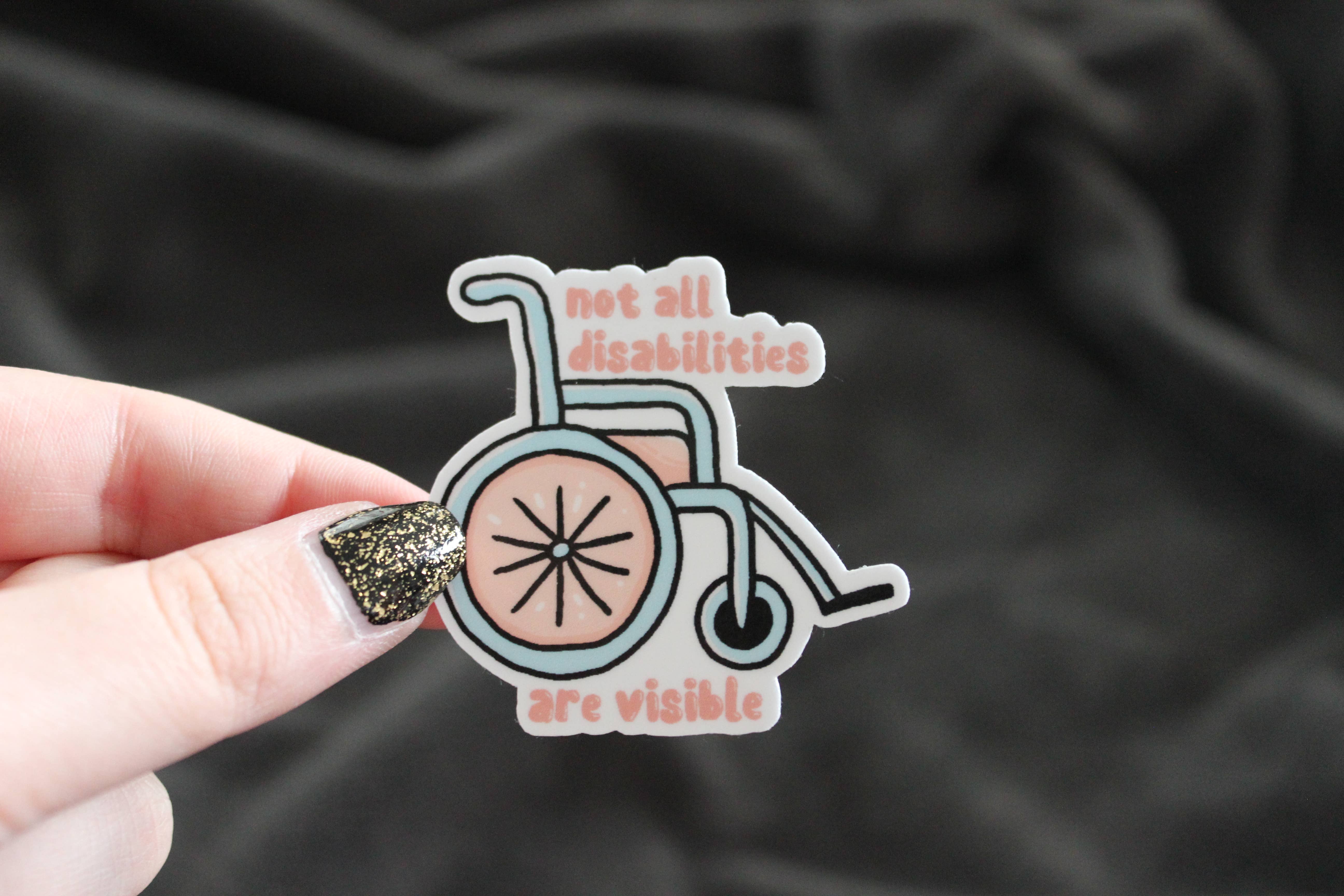 x The Fancy Firefly - Wholesale Sticker - Not All Disabilities Are Visible – Waterproof Die-cut Sticke4