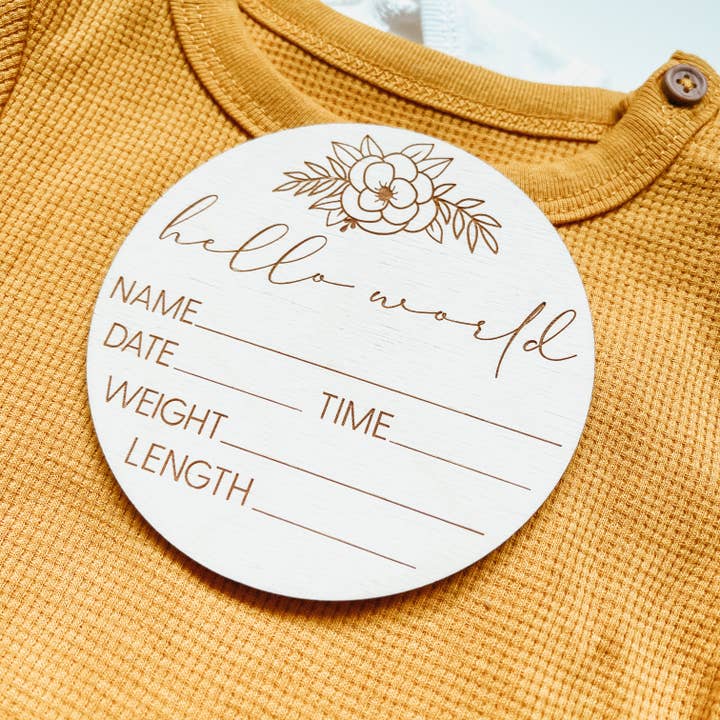 Knotty Design Co. - Wholesale Milestone Art/Keepsake - Kids & Baby - Baby Birth Announcement Sign - Hello World Floral Round2