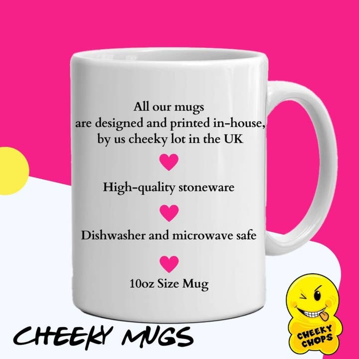 Cheeky Chops Cards & Wanky Candles - Wholesale Coffee Mug - Mother's Day Coffee Mug - Funny Mug for mum UglyD