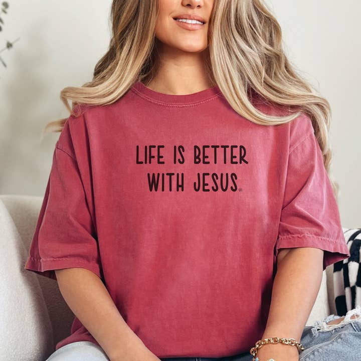 Life Is Better With Jesus Tee for wholesale by Never Lose Hope Designs