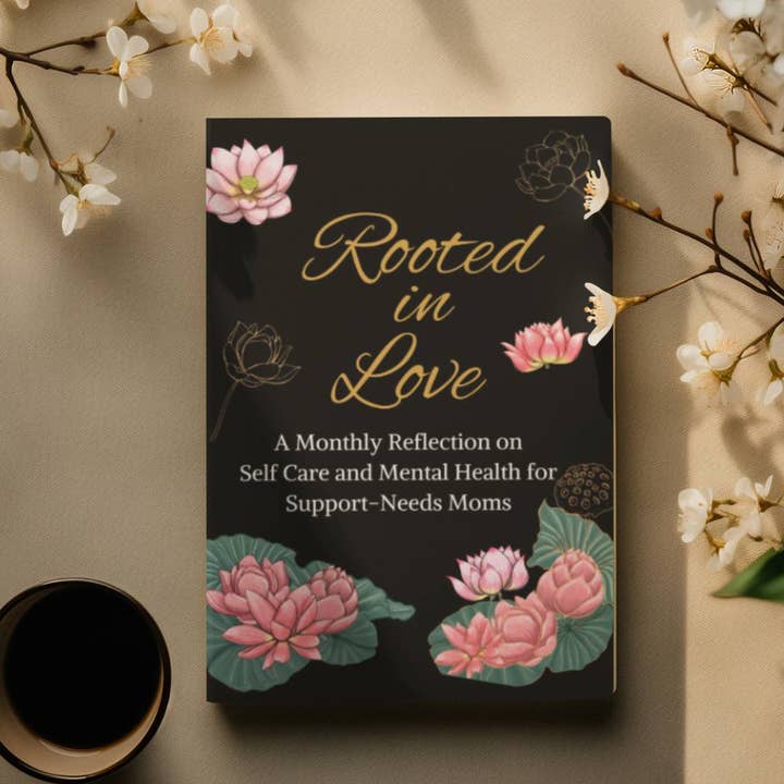 Rooted In Love: Reflection on Self Care and Mental Health for wholesale by Pretty Zen & Company
