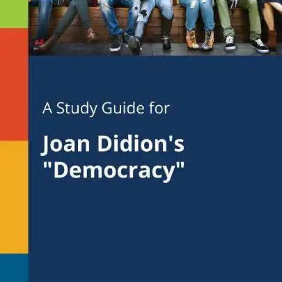 Books by splitShops - Wholesale Contemporary & Literary Fiction - A Study Guide for Joan Didion's Democracy - Paperback