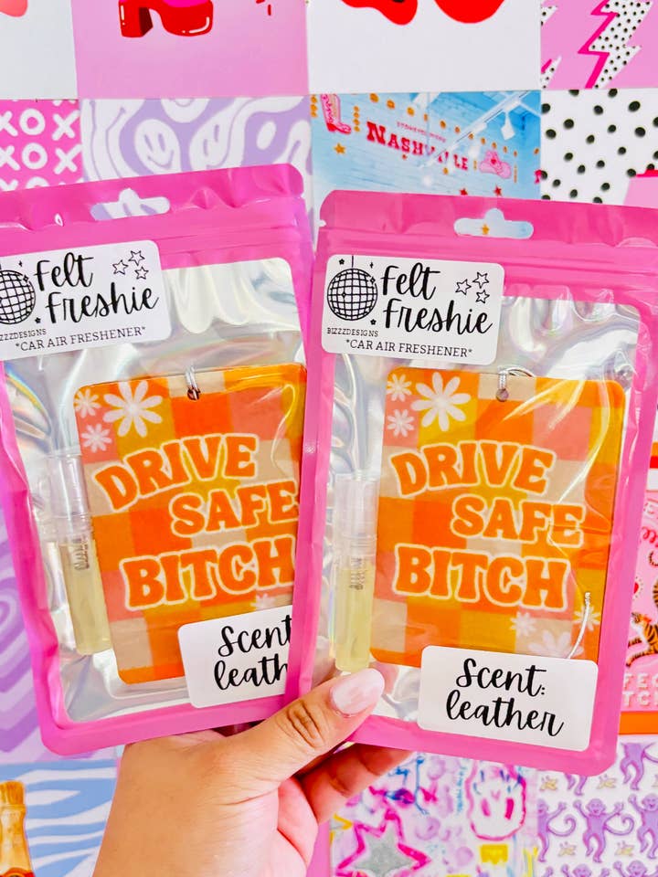 Drive Safe B Filz Freshie | Snarky Air Freshie | 5er-Set für den Großhandel von Bizzz Designs