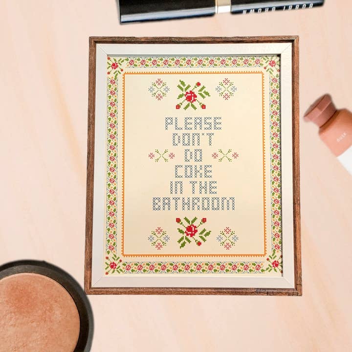 Thanks You're Welcome - Wholesale Wall Sign - Please Don't do Coke in the Bathrooom (Frame not included) - 8x10 Print3