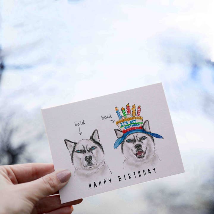 Liyana Studio - Wholesale Birthday Card - Bold Bald Husky Birthday - Funny Birthday Card