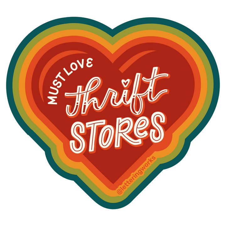 Must Love Thrift Stores Heart Sticker for wholesale by Lettering Works