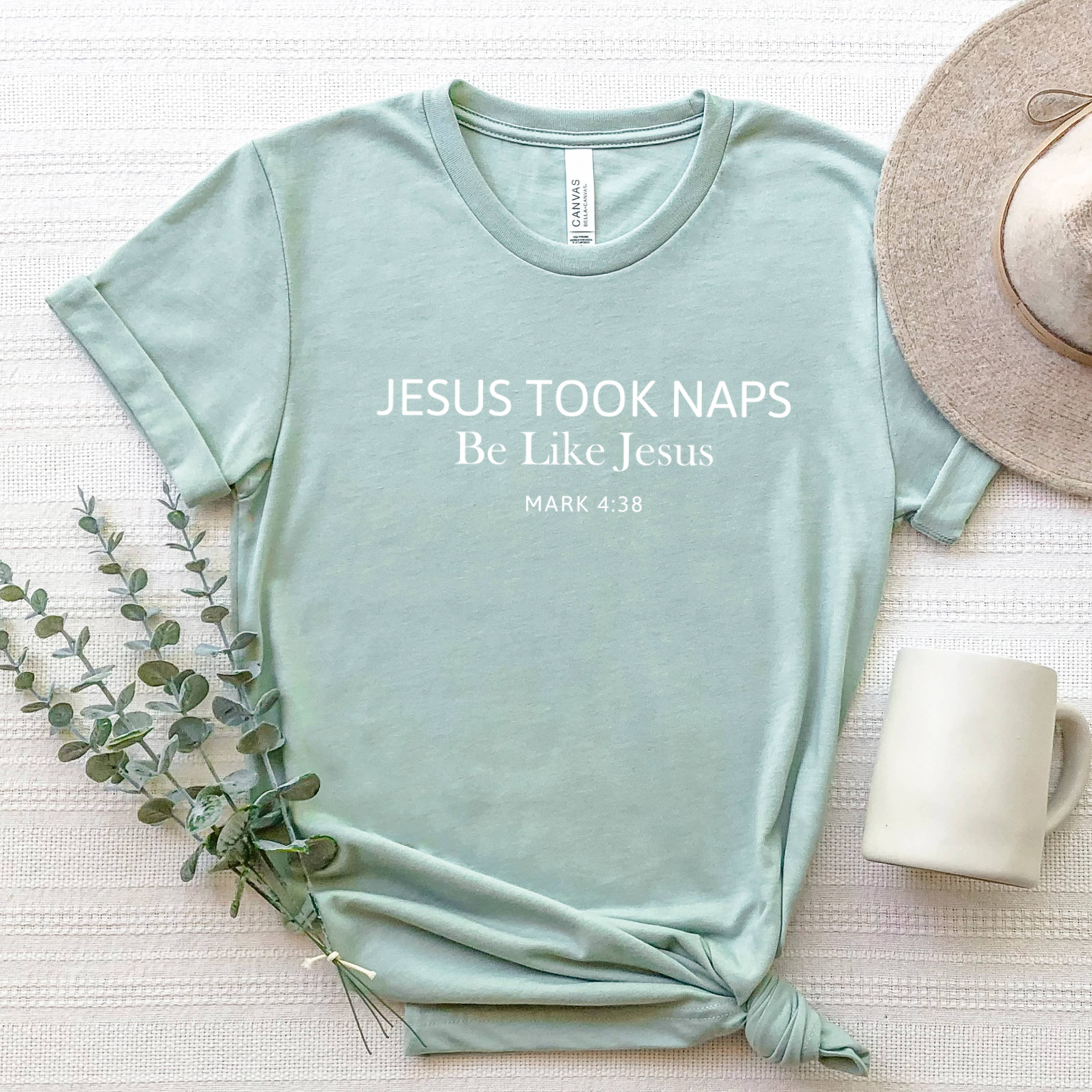 Down Home Tees - Wholesale Screen Printed T-Shirt - Women's - Jesus Took Naps, Be Like Jesus Christian Graphic Tee2
