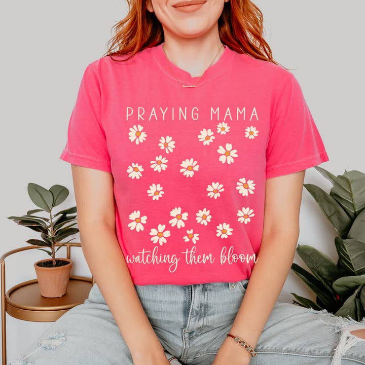 Scripted Pearl - Wholesale Screen Printed T-Shirt - Women's - Praying Mama Watching Them Bloom Daisies Comfort Colors Tee17