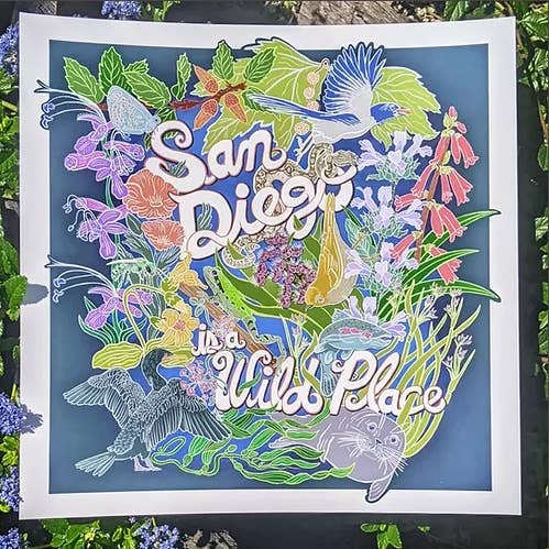 San Diego Is A Wild Place Giclee Print for wholesale by LA Is Not A Desert
