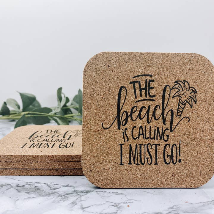 The Beach Is Calling I Must Go Cork Coasters for wholesale by WT Custom Designs