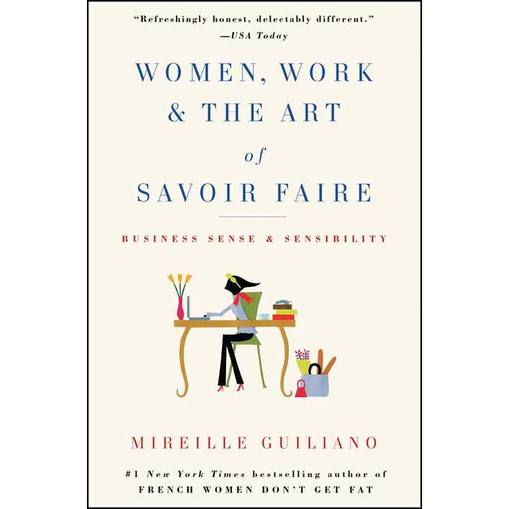 Simon & Schuster - Wholesale Book - Adult - Women, Work & the Art of Savoir Faire by Mireille Guiliano