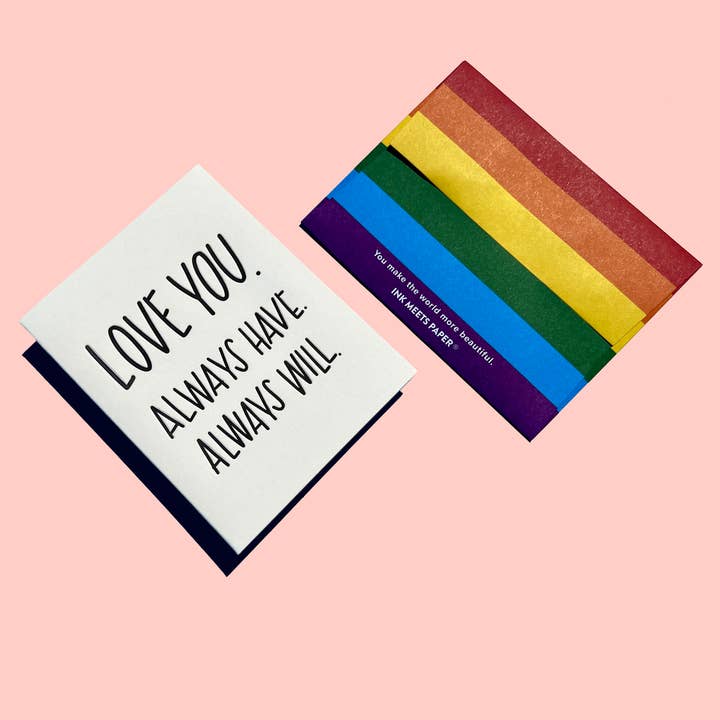 Habe ich immer. Werde ich immer. - Pride Card für den Großhandel von INK MEETS PAPER