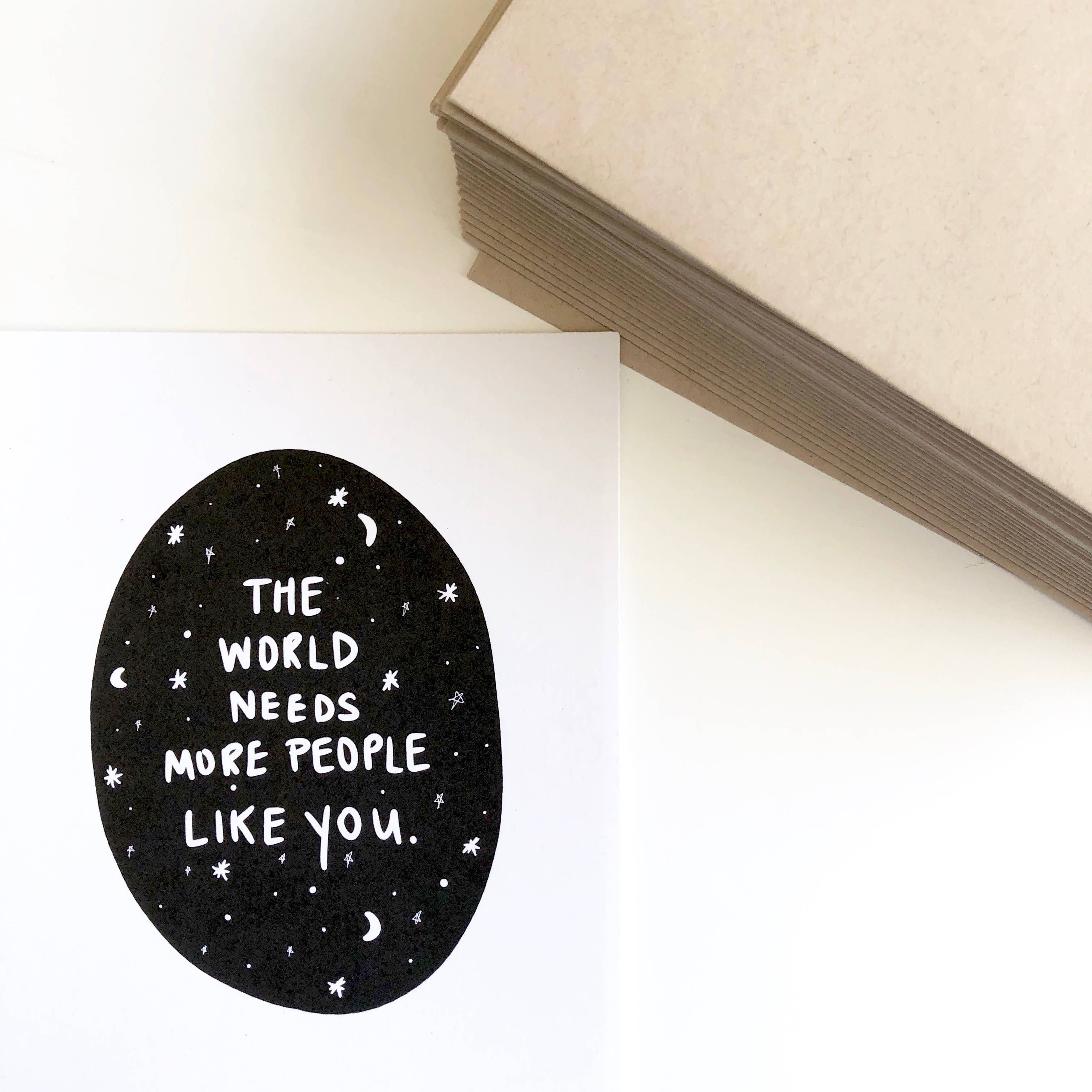 PAGEFIFTYFIVE - Wholesale Love Card - The World Needs More People Like You2