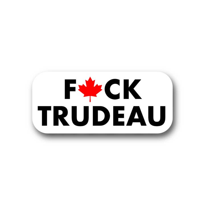 The Right Side - Wholesale Sticker - Fuck Trudeau Sticker | Canada, truckers, COVID