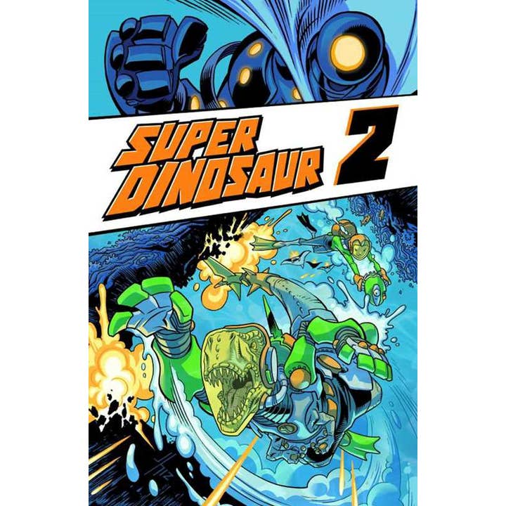 Super Dinosaur Volume 2 by Robert Kirkman for wholesale by Simon & Schuster