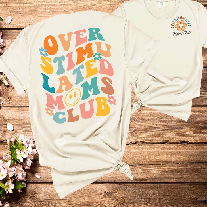 A Blessed Texas Mess Boutique - Wholesale Screen printed t-shirt – Women′s - Overstimulated Moms ClubComfort Colors Shirt0