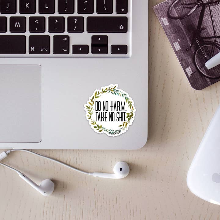 SheMugs - Wholesale Sticker - Do No Harm Take No Shit Sticker1