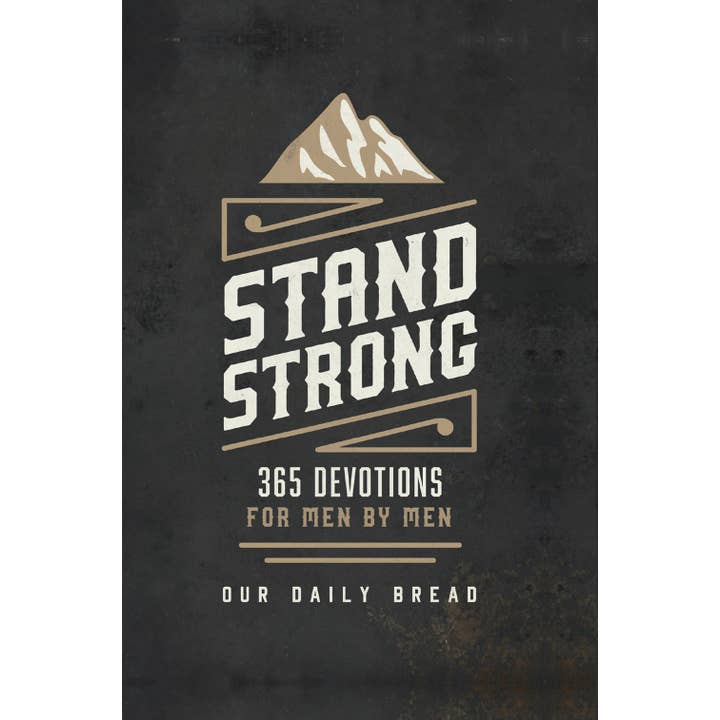 Independent Publishers Group - Wholesale Religion - Stand Strong: 365 Devotions for Men by Men