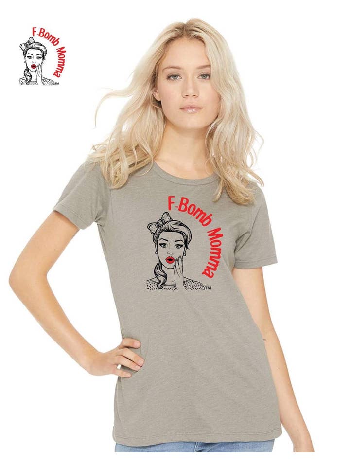 F-Bomb Momma – Großhandel T-Shirt mit Siebdruck – Damen – F-Bomb Mama T-Shirt