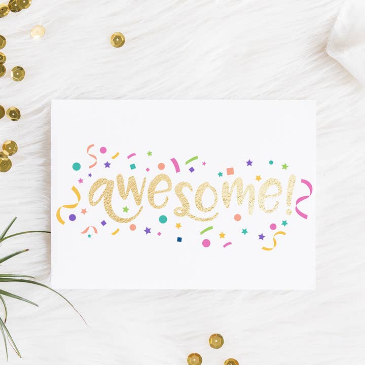 Awesome! Foiled Greeting Card for wholesale by Sarah Hurley