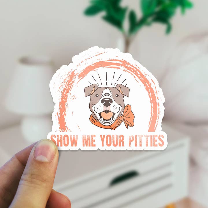 Sticker Bull – Großhandel Aufkleber – Show Me Your Pitties Aufkleber, Dog Mom, wasserdichter Pit Bull Vinyl-Aufkleber für Laptop, Auto, Trinkflasche, Hydroflask2