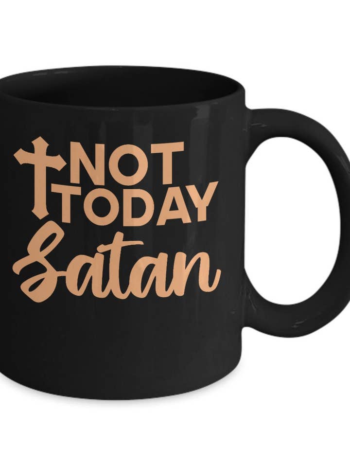 Mug Not Today Satan, tasse chrétienne, cadeau pour un pasteur prêtre pour la vente par Happy Jan Designs
