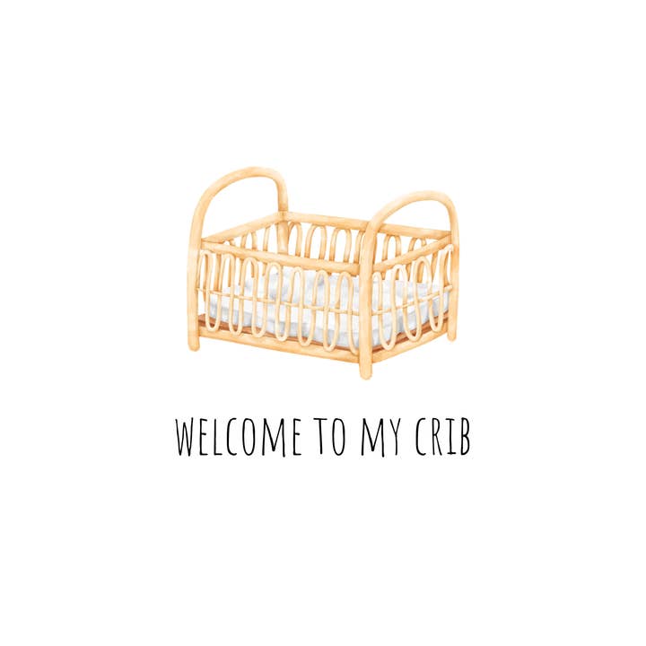 JoeyPrints - Wholesale Baby card - Welcome My Crib Funny Baby Card | PremiumLinen 5x71