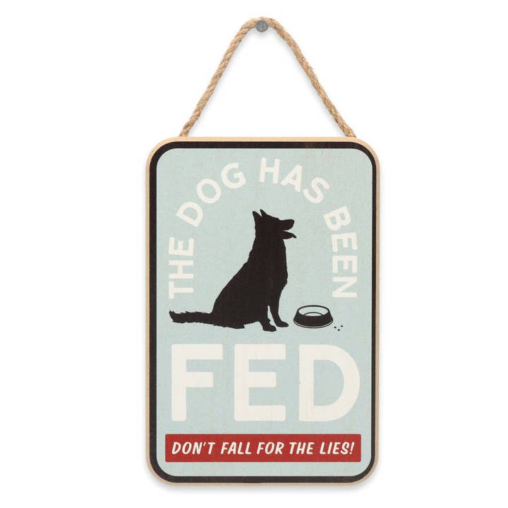 Dog Has Been Fed Hanging Wood Wall Decor for wholesale by Open Road Brands, LLC