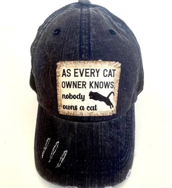 Jana's Flannels – wholesale Trucker hat – Unisex – "AS EVERY CAT OWNER KNOWS" DISTRESSED TRUCKER HAT (#434)