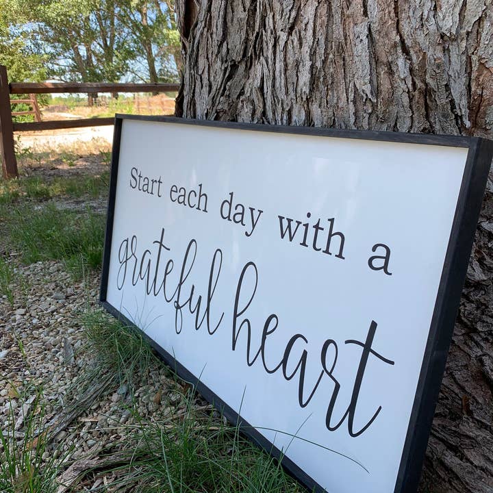 Simply Stained Shop - Wholesale Sign - Start each day with a grateful heart; love; gratitude; Wood