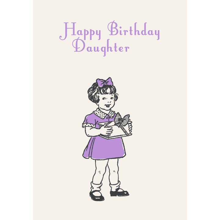 Carte de vœux JOYEUX ANNIVERSAIRE FILLE pour la vente par Dyson Design