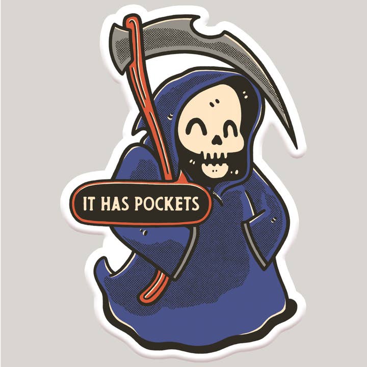 Mugsby - Wholesale Sticker - It has Pockets Grim Reaper Funny Sticker Decal